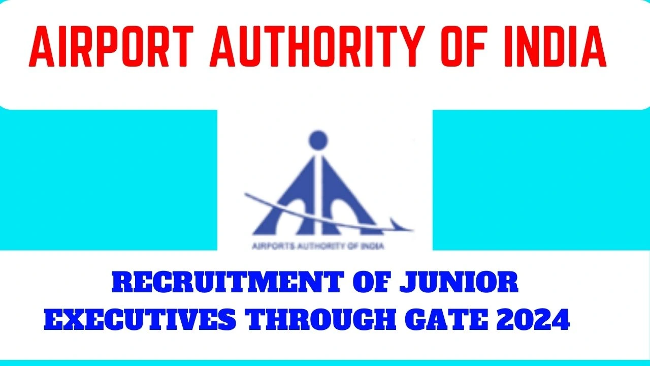 AAI Airport Authority AAI Junior Executives and Assistant Recruitment 2023