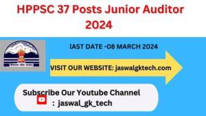 HPPSC posts of Junior Auditor 2024