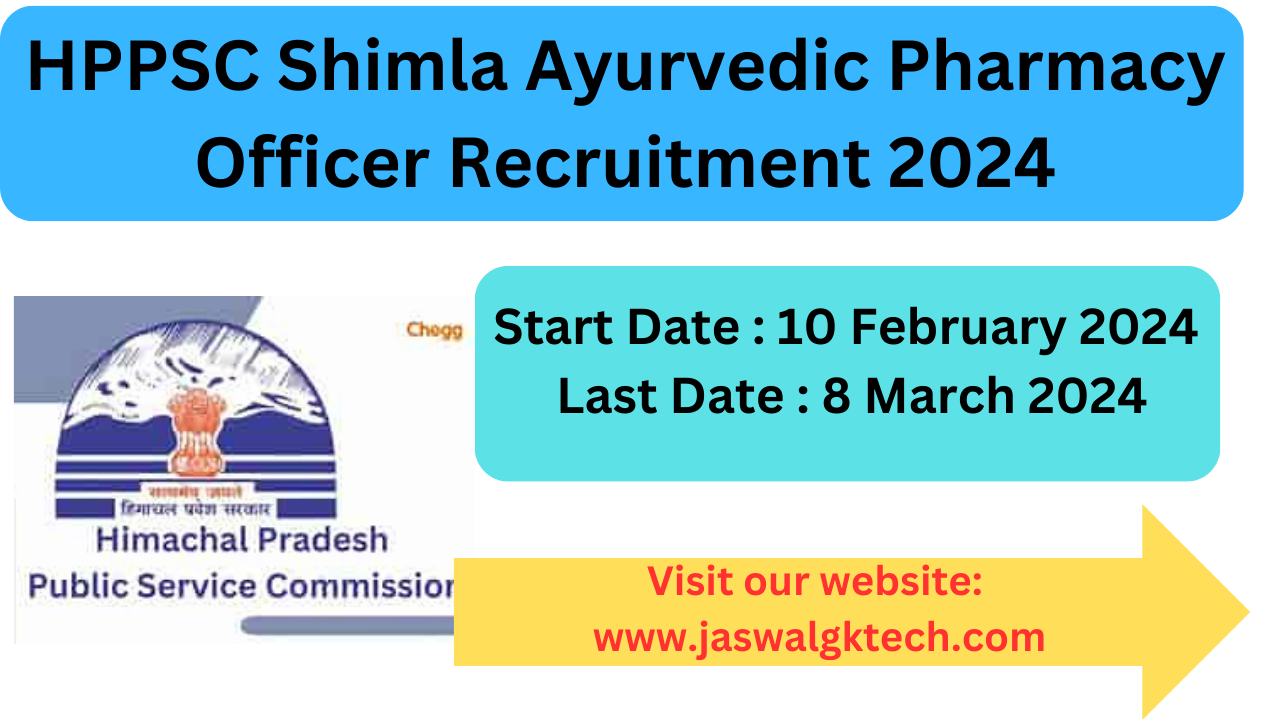 HPPSC Shimla Ayurvedic Pharmacy Officer Recruitment 2024