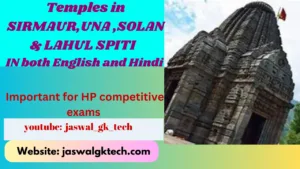 Important Temples in Sirmaur and Una