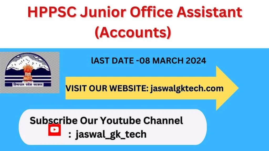 HPPSC SHIMLA Junior Office Assistant (Accounts) 2024