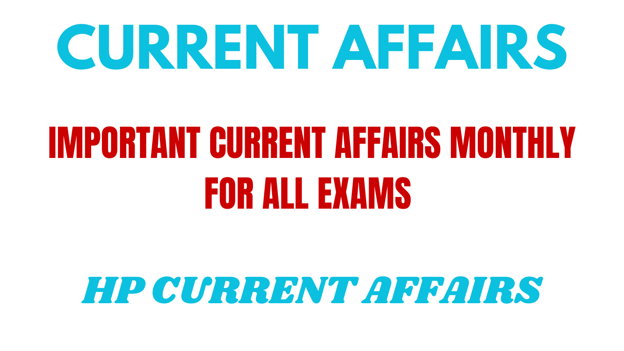 CURRENT AFFAIRS