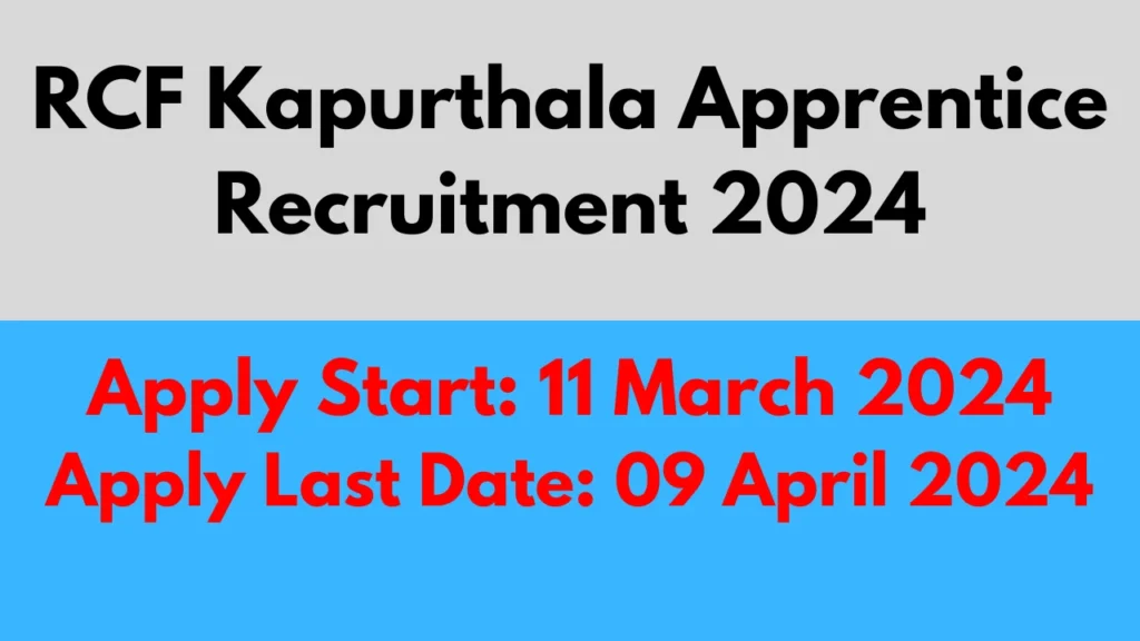 RCF Kapurthala Apprentice Recruitment 2024 1