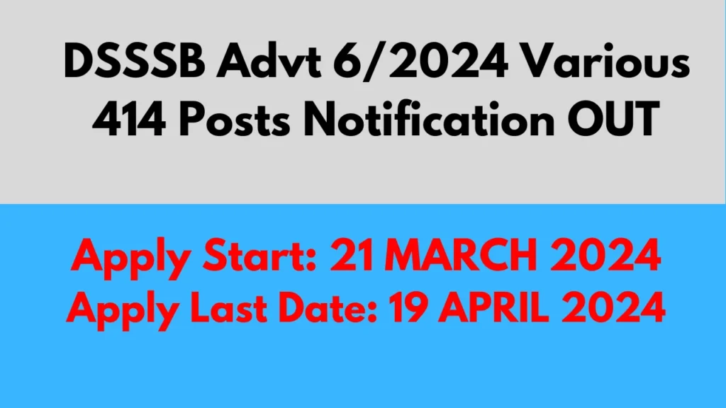 DSSSB Advt 6/2024