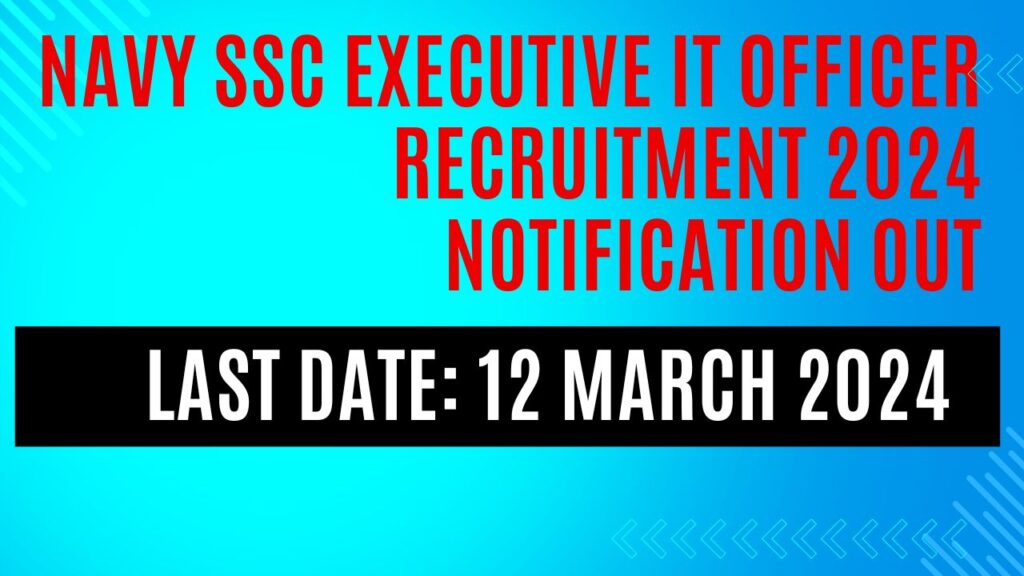 Navy SSC Executive IT Officer Recruitment 2024