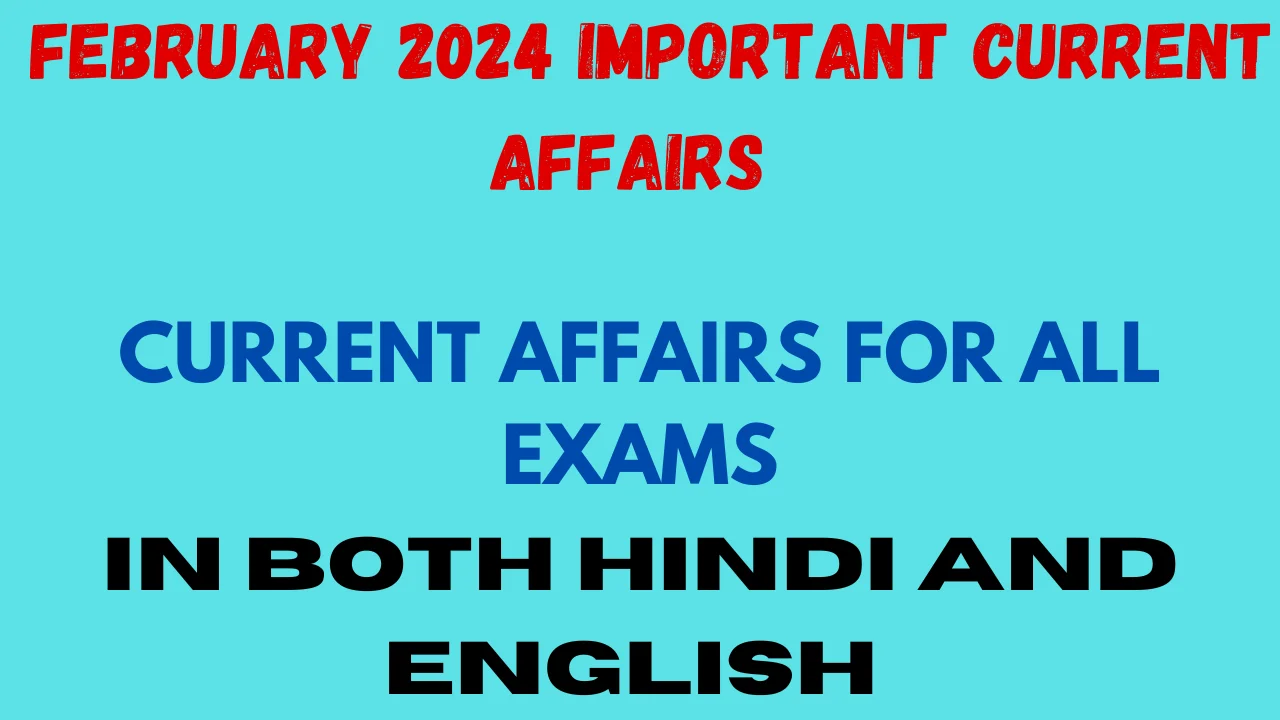 2 February important current affair 2024