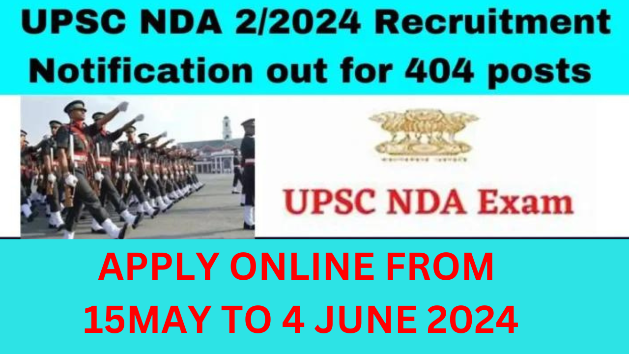 UPSC NDA 2 2024 Recruitment Notification Out