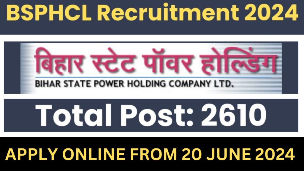 BSPHCL Recruitment 2024 Clerk, Technician, AEE, JEE, Store Assistant 2610 Posts Notification and Online Form