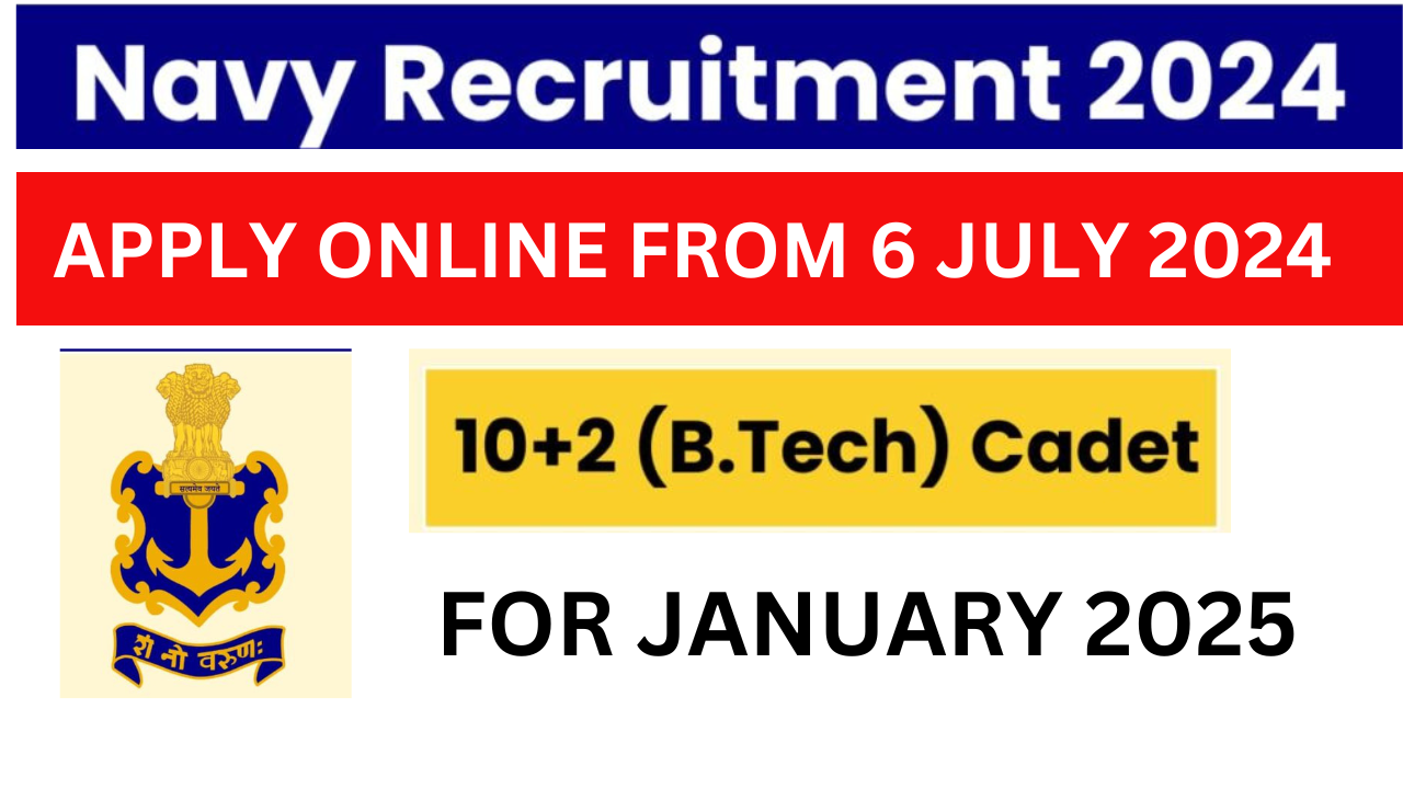 Navy 10+2 (B.Tech) Cadet Entry Scheme