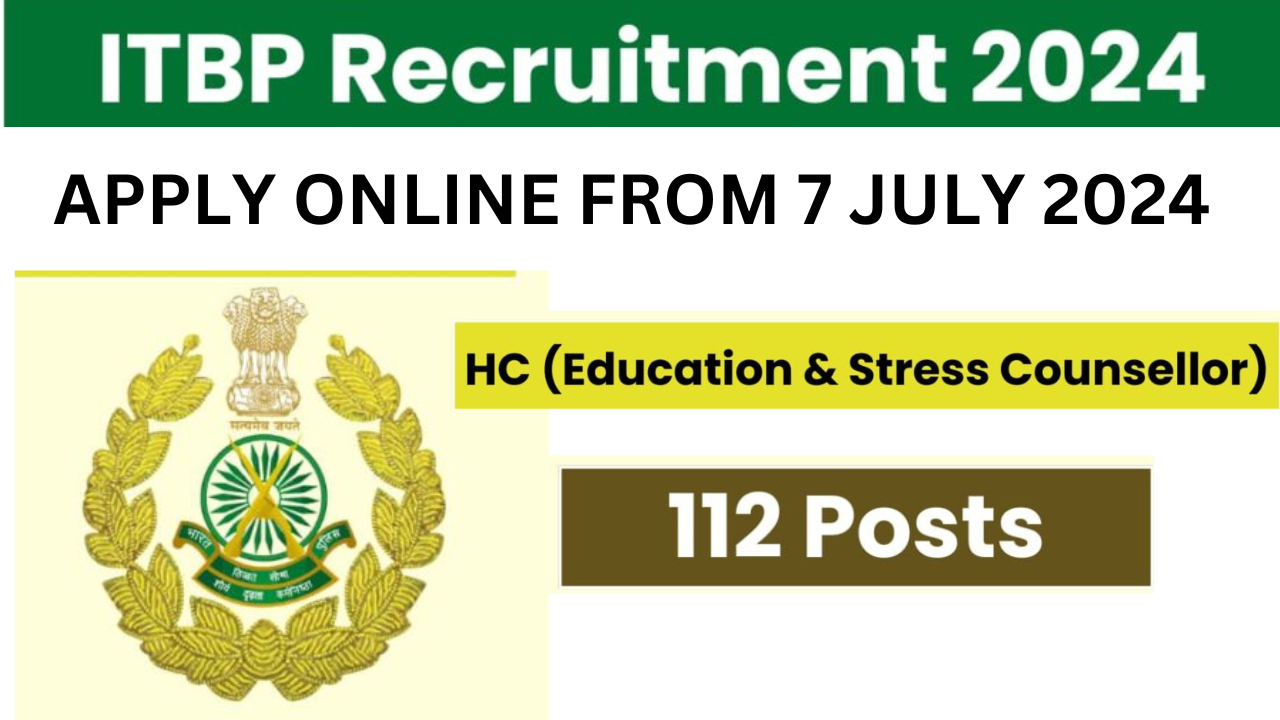 ITBP HC Education and Stress Counsellor Recruitment 2024