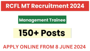 RCFL MT Recruitment 2024