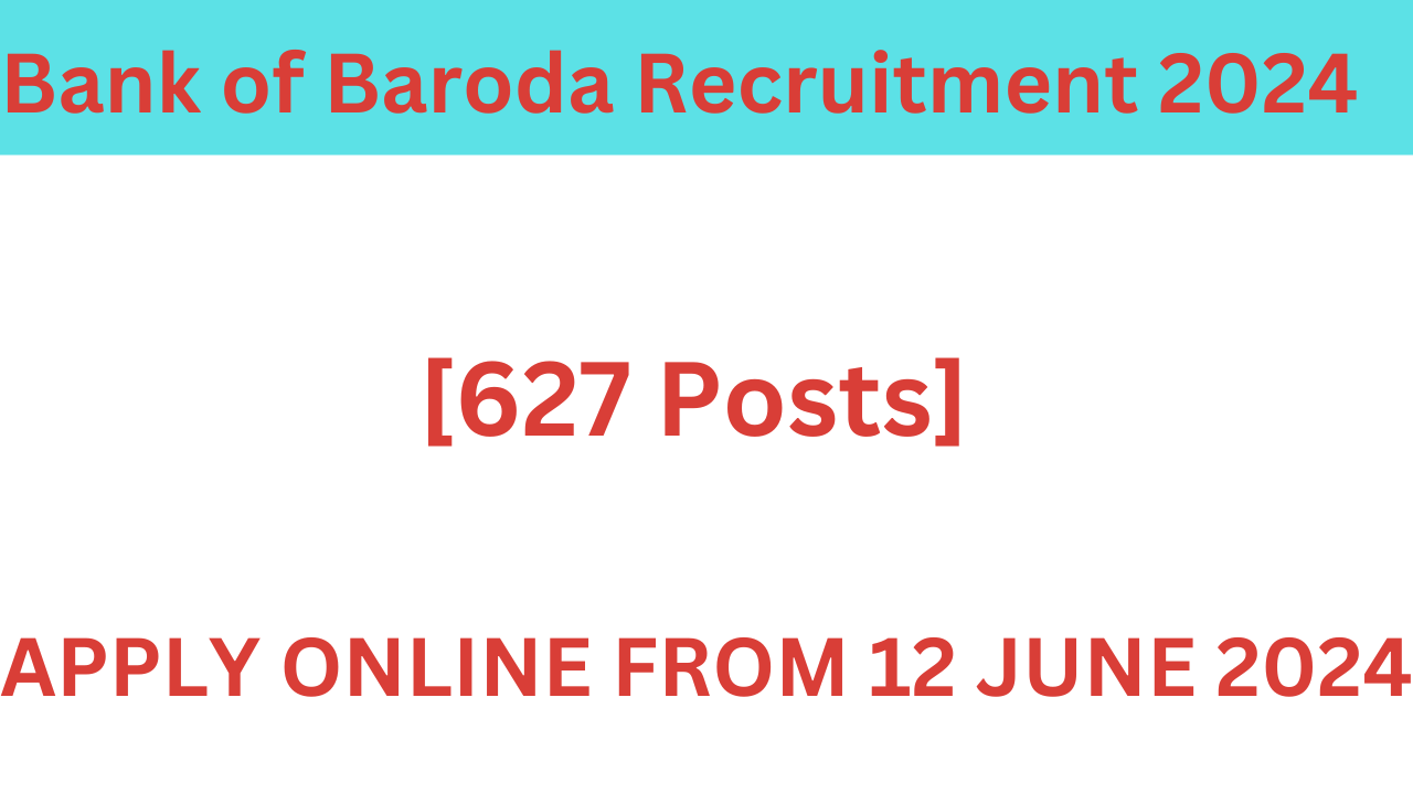 Bank of Baroda Recruitment 2024