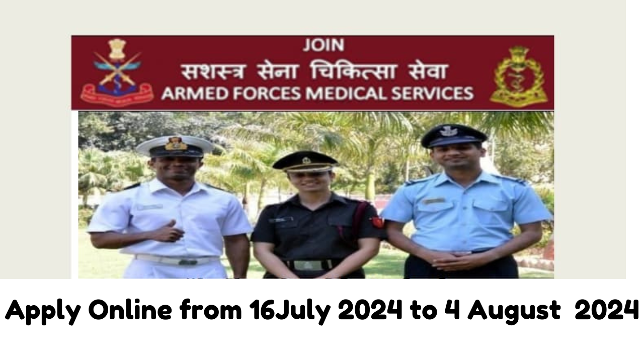 Army AFMS Medical Officer Recruitment 2024