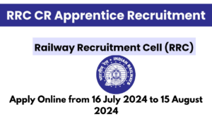 RRC CR Apprentice Recruitment 2024