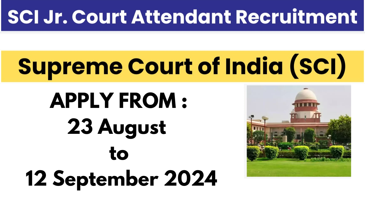 SCI Junior Court Attendant Recruitment 2024