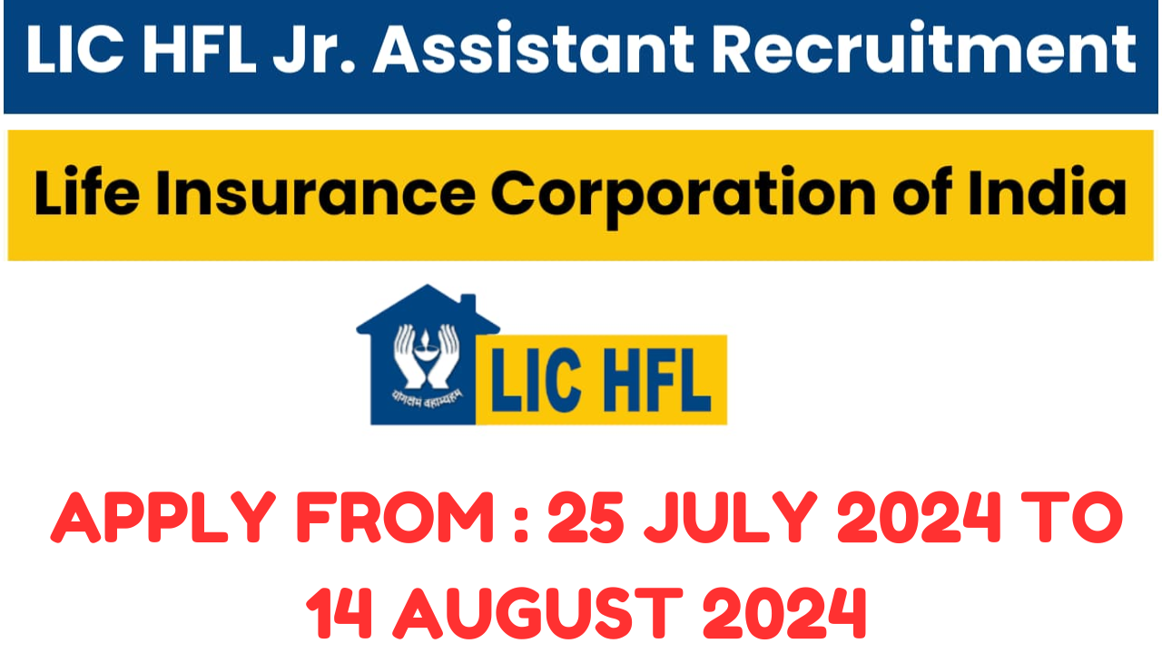 LIC HFL Junior Assistant Recruitment 2024