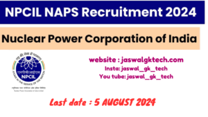 NPCIL NAPS Recruitment 2024