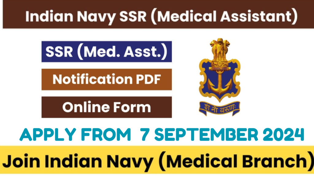 Indian Navy SSR Medical Assistant Recruitment 2024