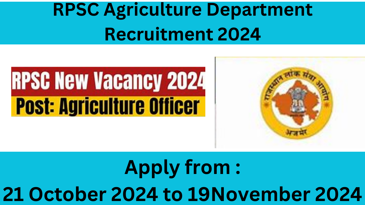 RPSC Agriculture Department Recruitment 2024