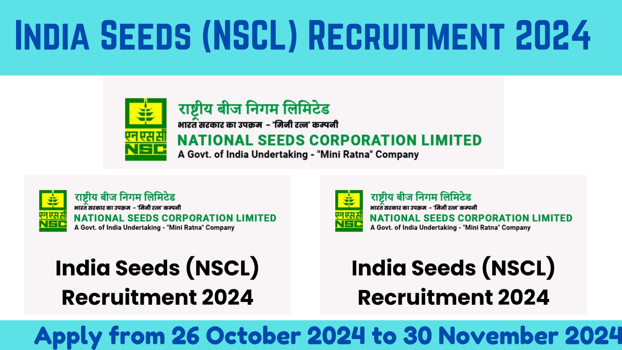 India Seeds NSCL Recruitment 2024