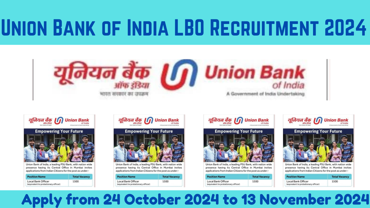 Union Bank of India LBO Recruitment 2024