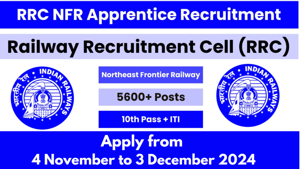 RRC NFR Apprentice Recruitment 2024 IMPORTANT JOB UPDATE