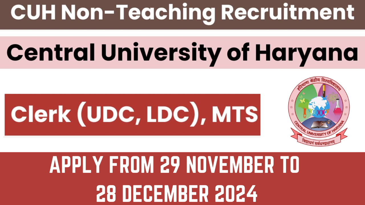 CUH Haryana Non-Teaching Recruitment 2024