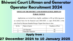 Bhiwani Court Liftman and Generator Operator Recruitment 2024