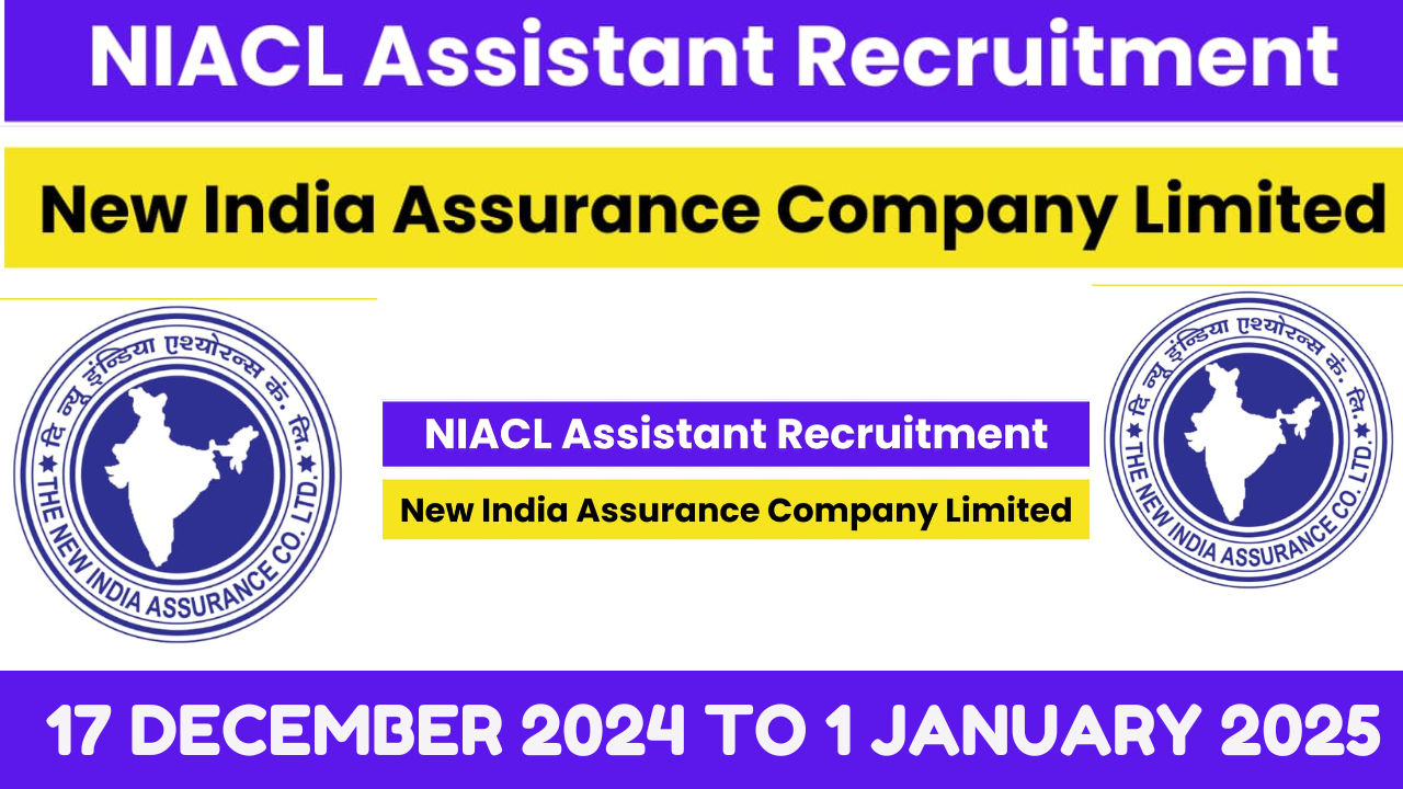 NIACL Assistant Recruitment 2024