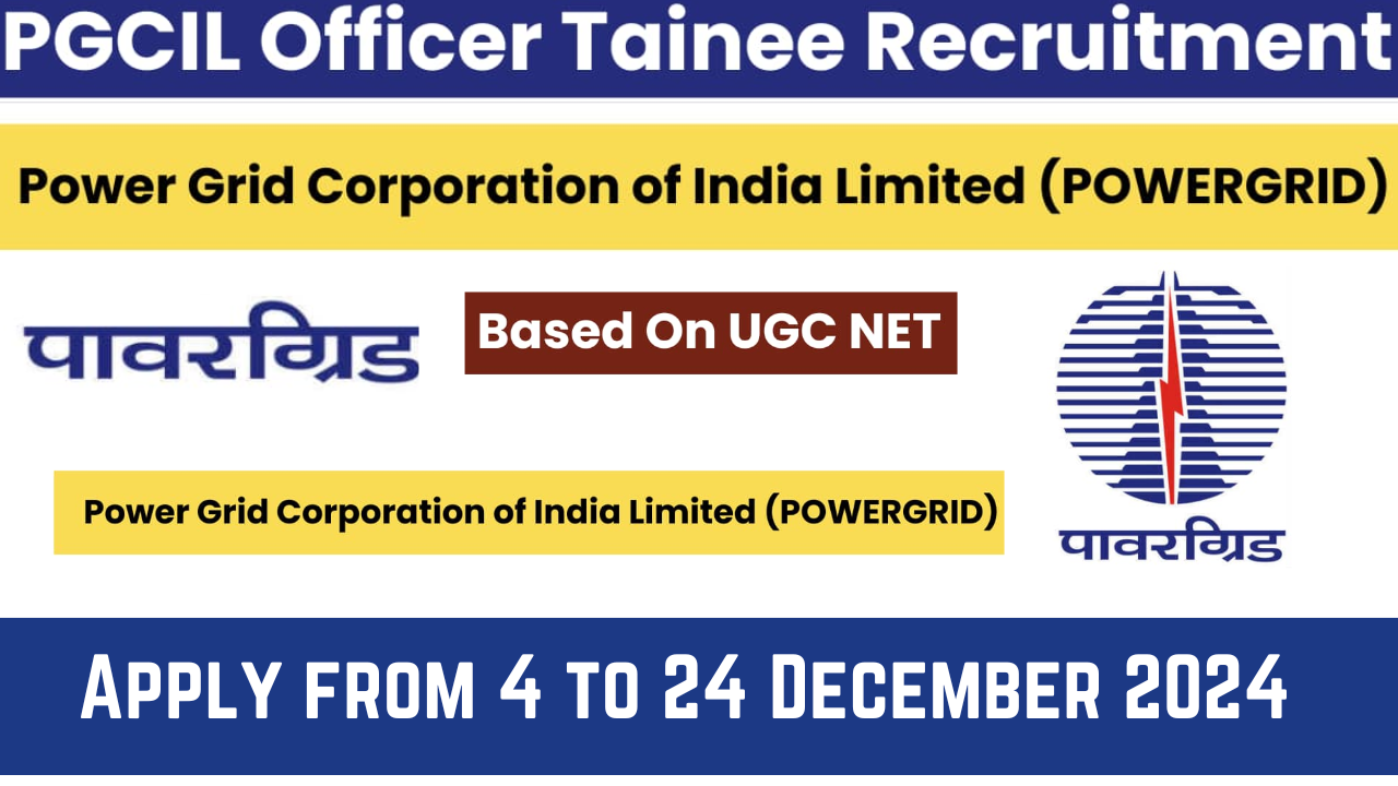 Power Grid Officer Trainee Recruitment 2024