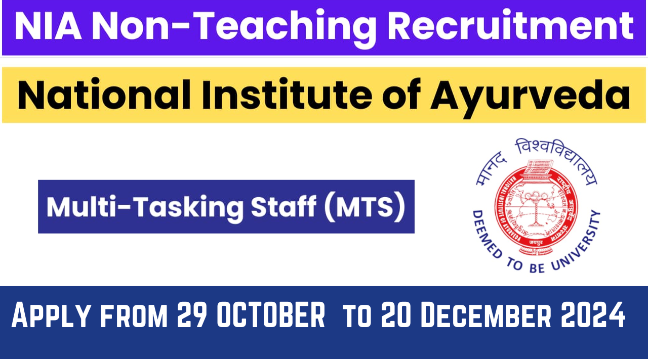 NIA Non-Teaching Recruitment 2024