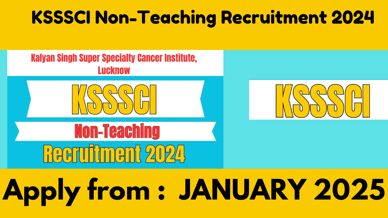 KSSSCI Non-Teaching Recruitment 2024