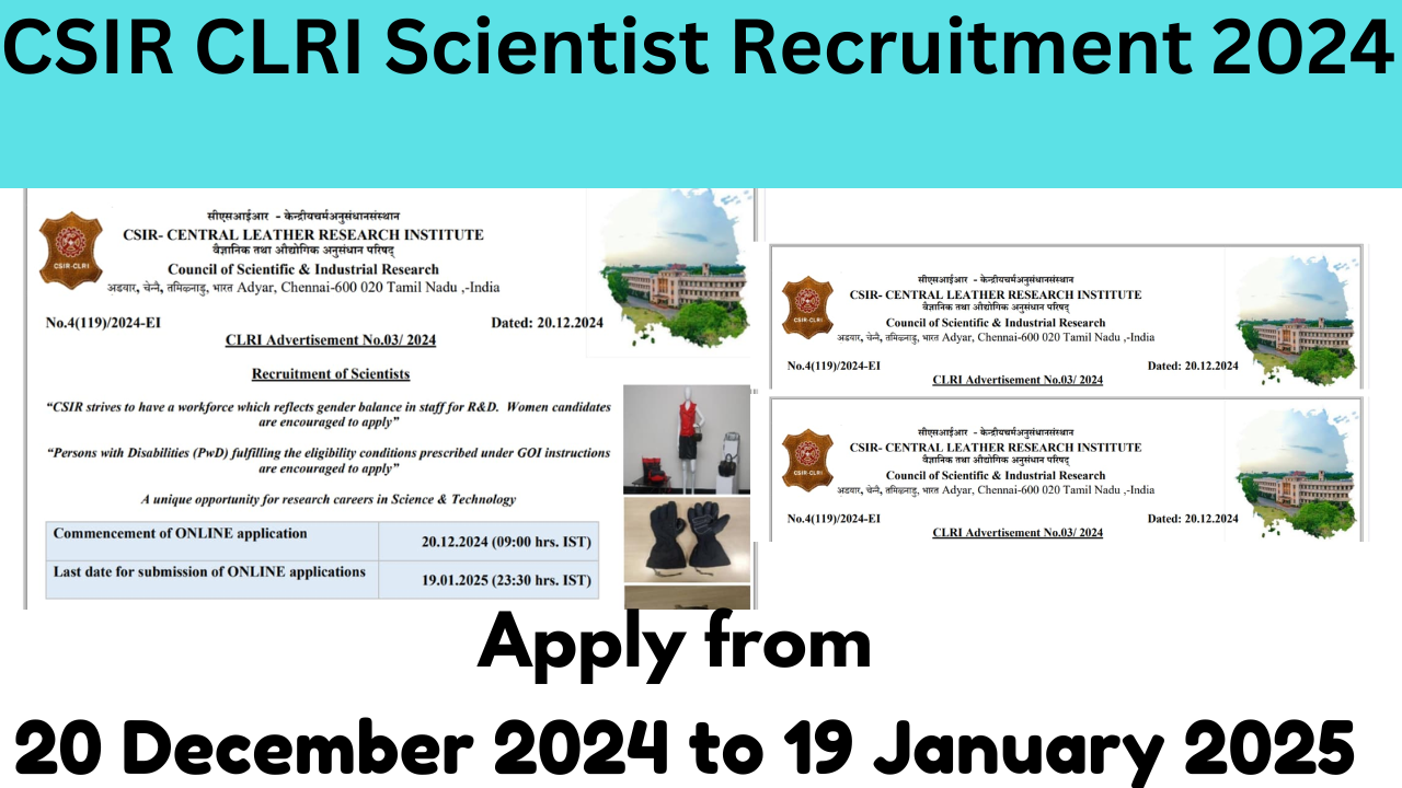 CSIR CLRI Scientist Recruitment 2024