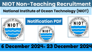 NIOT Recruitment 2024
