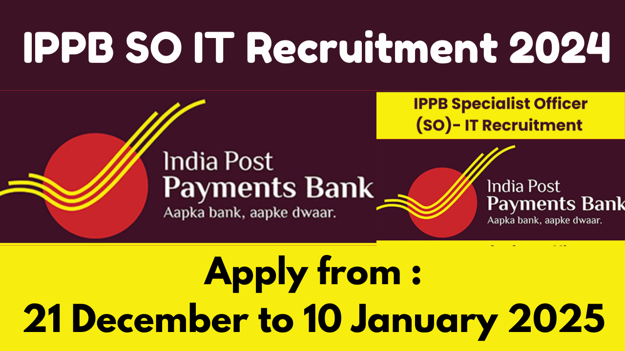 IPPB SO IT Recruitment 2024