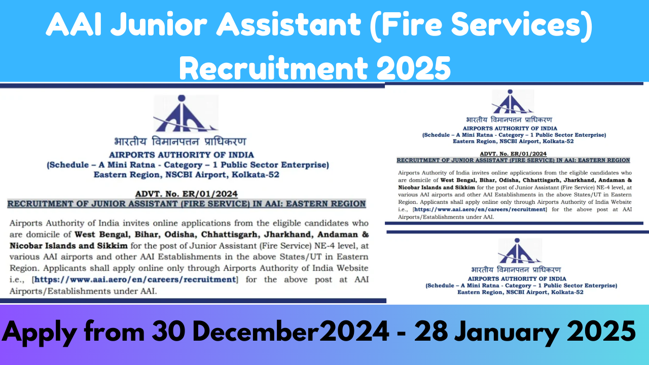 AAI Junior Assistant (Fire Services) Recruitment 2025