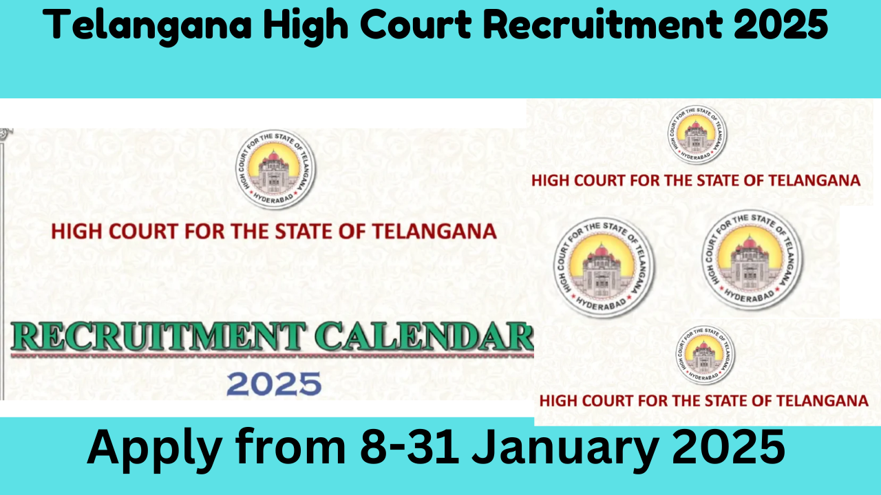 Telangana High Court Recruitment 2025