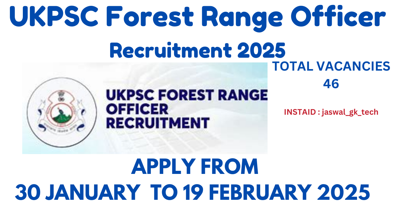 UKPSC Forest Range Officer Recruitment 2025