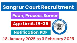 Sangrur Court Recruitment 2025