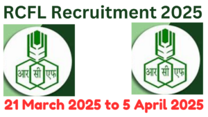RCFL Recruitment 2025 