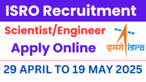 ISRO Scientist/Engineer Recruitment 2025