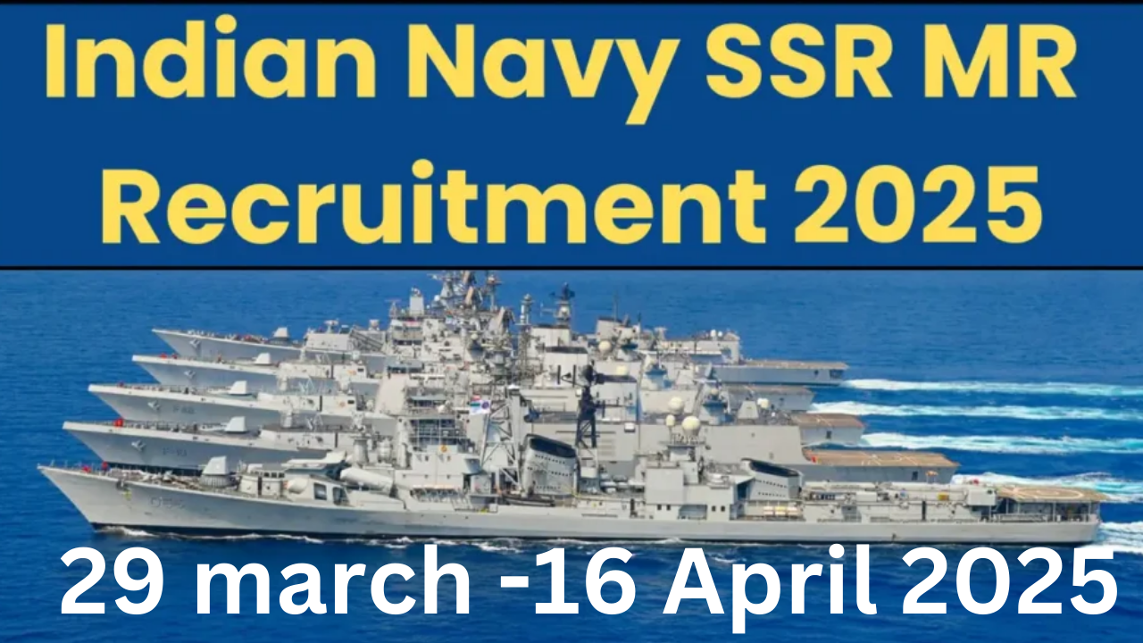 Indian Navy SSR MR Recruitment 2025