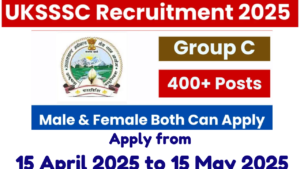 UKSSSC Group C Recruitment 2025