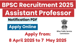 BPSC Assistant Professor Recruitment 2025