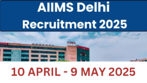 Delhi AIIMS Faculty Recruitment 2025