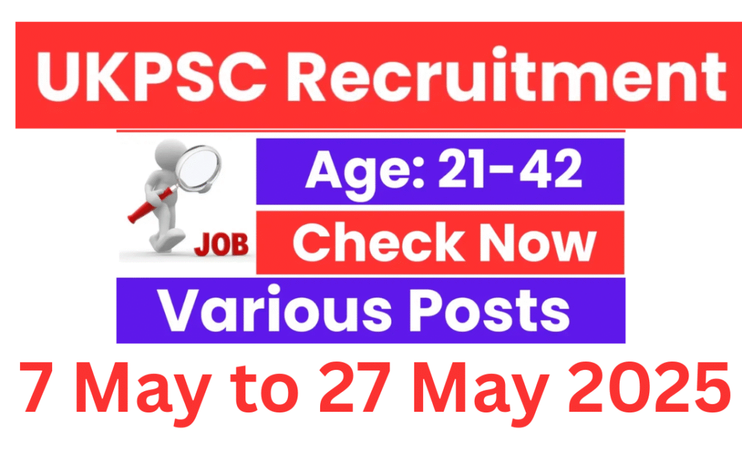 UKPSC PCS Recruitment 2025