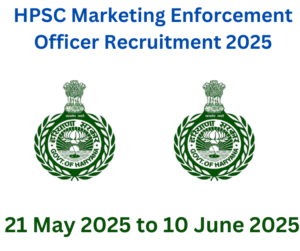 HPSC Marketing Enforcement Officer Recruitment 2025