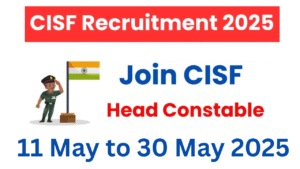 CISF Head Constable (Sports Quota Recruitment 2025