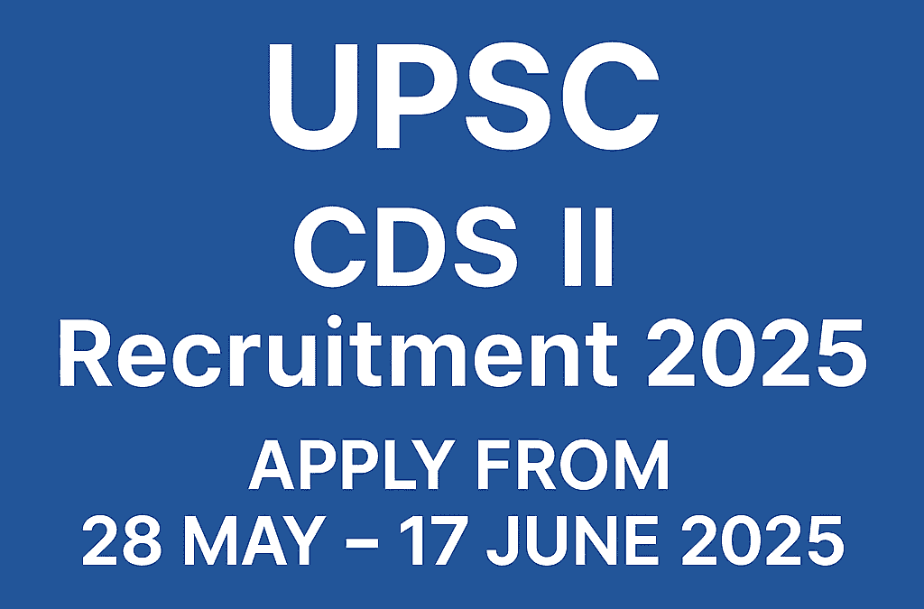 UPSC CDS II Recruitment 2025