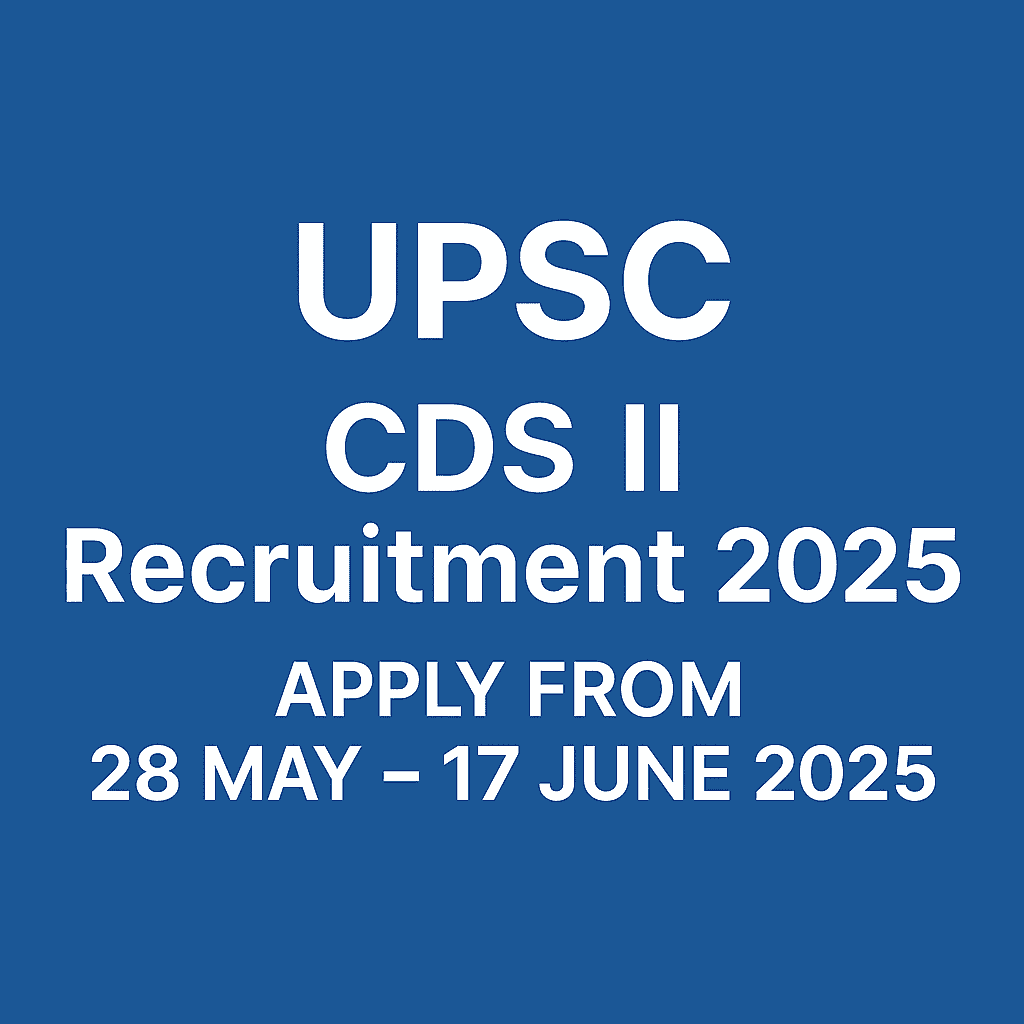 UPSC CDS II Recruitment 2025